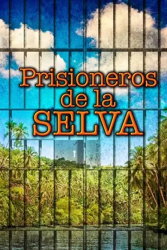 Prisioneros de la selva poster - Find streaming availability