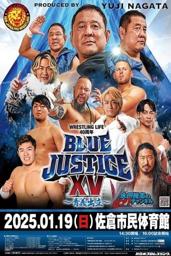 NJPW Blue Justice XV - Wrestling Life 40th Anniversary Yuji Nagata poster - Find streaming availability