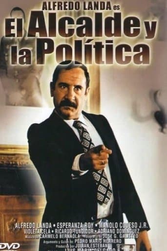 El alcalde y la política poster - Find streaming availability