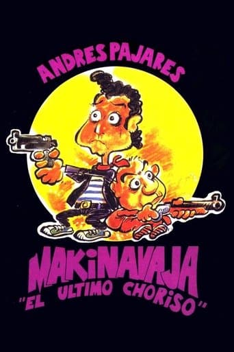 Makinavaja, el último choriso poster - Find streaming availability