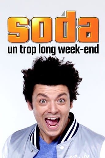 Soda : Un trop long week-end poster - Find streaming availability