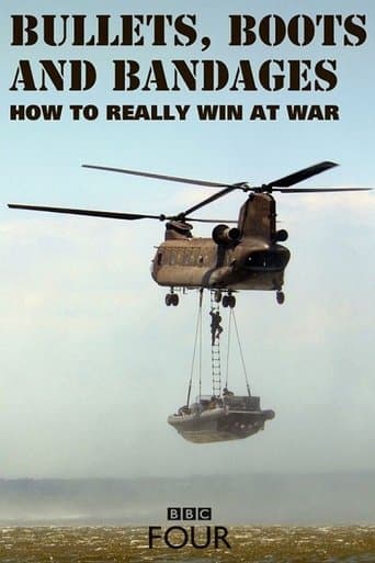 Bullets, Boots and Bandages: How to Really Win at War poster - Find streaming availability
