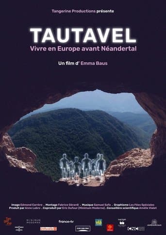 Tautavel : vivre en Europe avant Néandertal poster - Find streaming availability