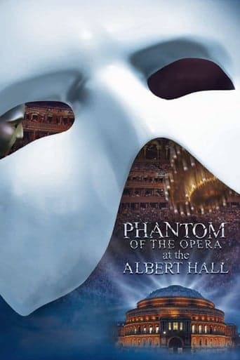 The Phantom of the Opera at the Royal Albert Hall poster - Find streaming availability