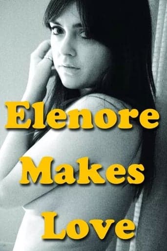 Elenore Makes Love poster - Find streaming availability