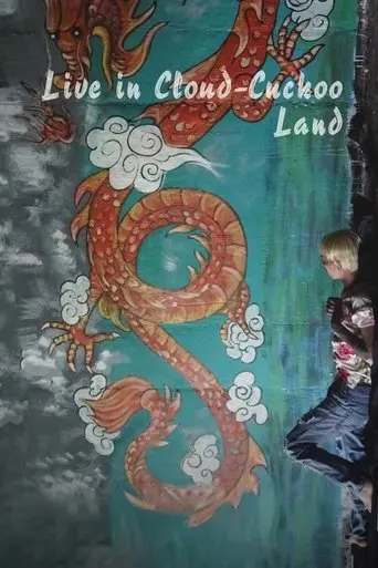 Live in Cloud Cuckoo Land poster - Find streaming availability