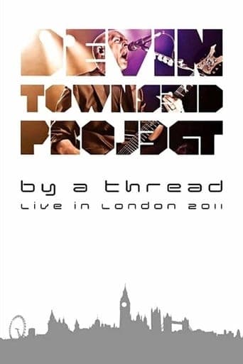 Devin Townsend: By A Thread Ghost London poster - Find streaming availability