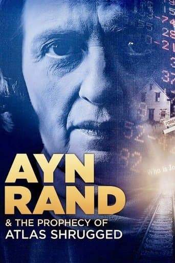 Ayn Rand & the Prophecy of Atlas Shrugged poster - Find streaming availability