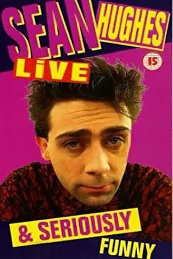 Sean Hughes - Live and Seriously Funny poster - Find streaming availability