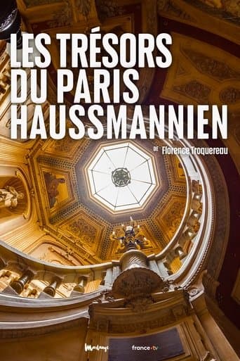 Les Trésors du Paris haussmannien poster - Find streaming availability