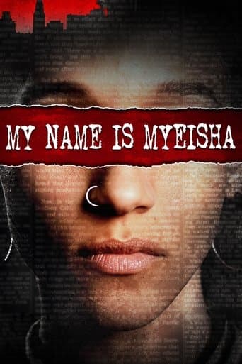My Name Is Myeisha poster - Find streaming availability