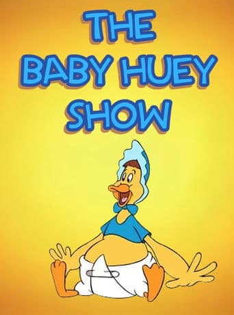 The Baby Huey Show poster - Find streaming availability