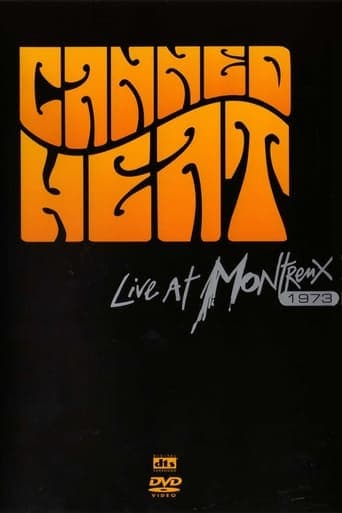 Canned Heat - Live at Montreux 1973 poster - Find streaming availability