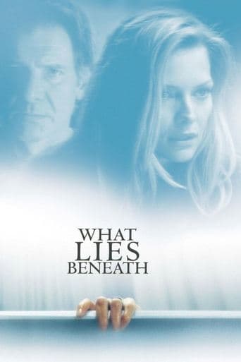 What Lies Beneath poster - Find streaming availability