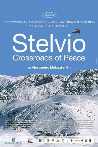 Stelvio: Crossroads of Peace poster - Find streaming availability