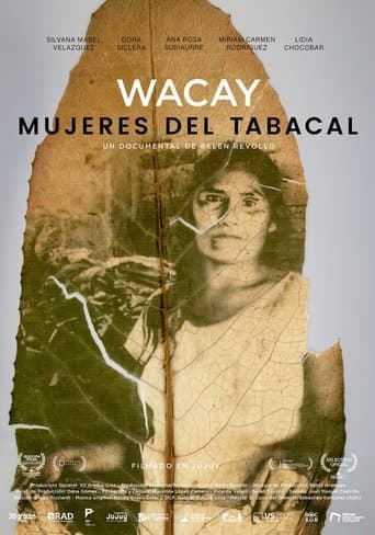 Wacay, mujeres del tabacal poster - Find streaming availability