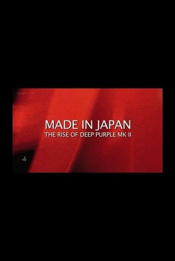 Made in Japan: The Rise of Deep Purple Mk II poster - Find streaming availability