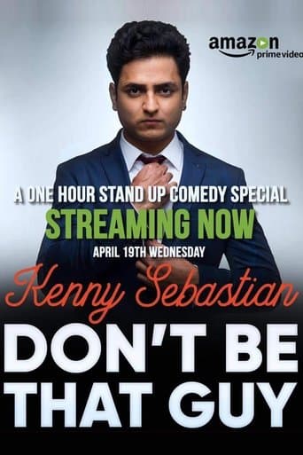 Kenny Sebastian : Don't Be That Guy poster - Find streaming availability