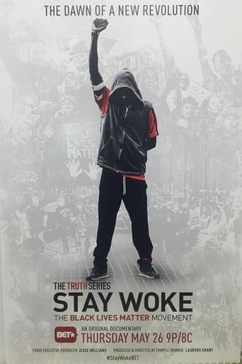 Stay Woke: The Black Lives Matter Movement poster - Find streaming availability