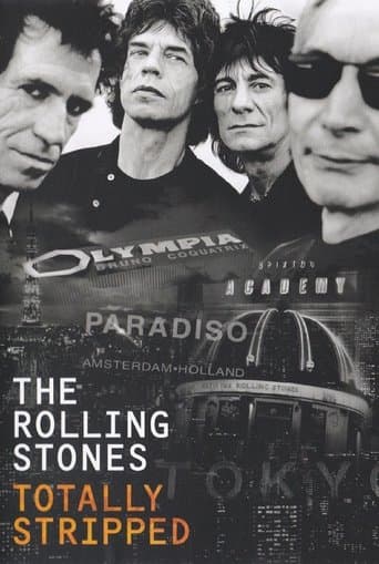 The Rolling Stones: Totally Stripped poster - Find streaming availability