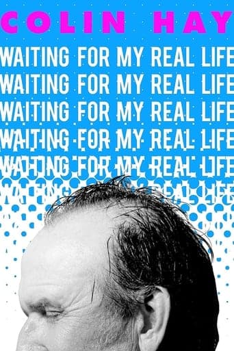 Colin Hay: Waiting For My Real Life poster - Find streaming availability