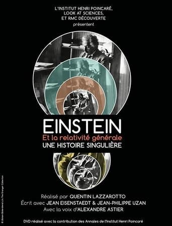 Einstein et la Relativité Générale, une histoire singulière poster - Find streaming availability