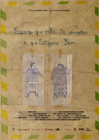 Espero que Esta te Encontre e que Estejas Bem poster - Find streaming availability