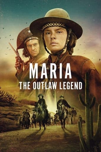 Maria: The Outlaw Legend poster - Find streaming availability