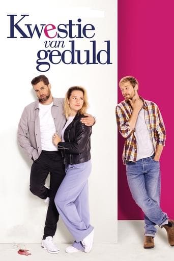 Kwestie van geduld poster - Find streaming availability