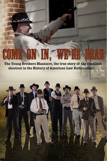 Come on In, We're Dead poster - Find streaming availability