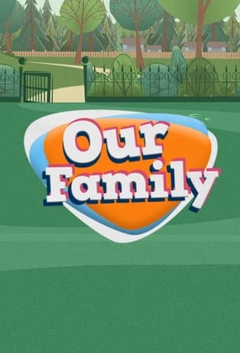 Our Family poster - Find streaming availability
