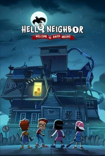 Hello Neighbor: Welcome to Raven Brooks poster - Find streaming availability