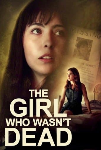The Girl Who Wasn't Dead poster - Find streaming availability