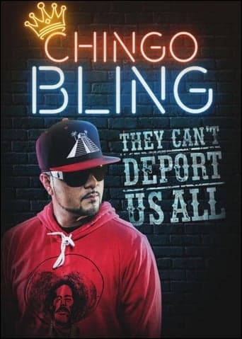 Chingo Bling: They Can't Deport Us All poster - Find streaming availability