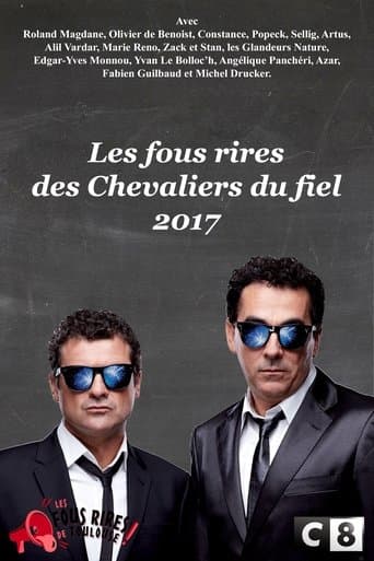 Les Chevaliers du fiel : Les fous rires de 2017 poster - Find streaming availability