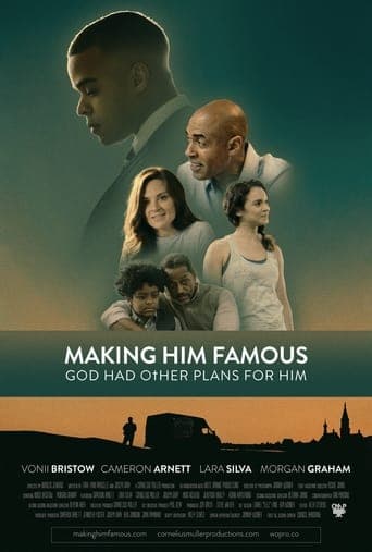 Making Him Famous poster - Find streaming availability