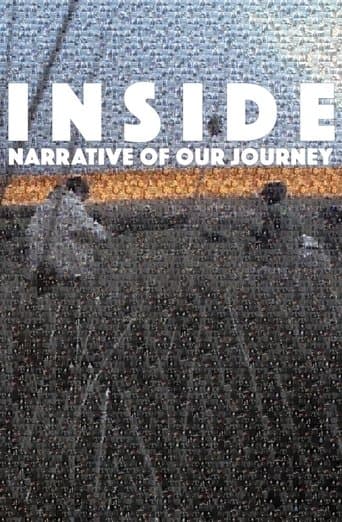 INSIDE: Narrative of Our Journey poster - Find streaming availability