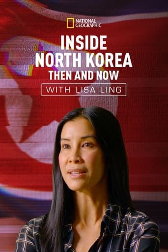 Inside North Korea: Then and Now with Lisa Ling poster - Find streaming availability