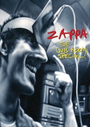 Frank Zappa: The Dub Room Special! poster - Find streaming availability