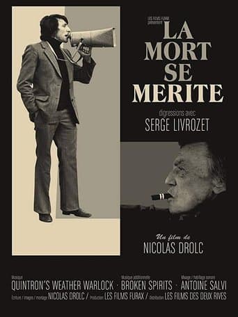 La mort se mérite - Digressions avec Serge Livrozet poster - Find streaming availability
