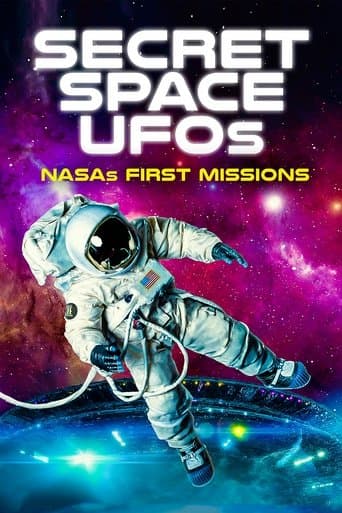 Secret Space UFOs: NASA's First Missions poster - Find streaming availability