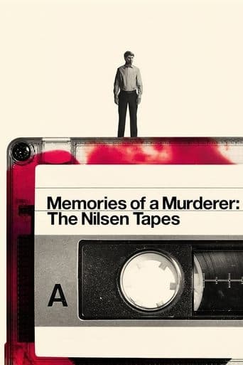 Memories of a Murderer: The Nilsen Tapes poster - Find streaming availability