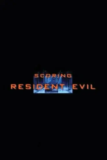Scoring Resident Evil poster - Find streaming availability