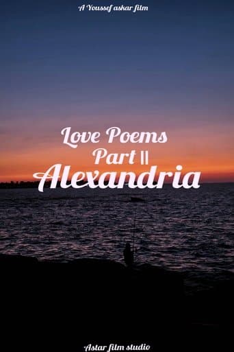 Love Poems Part II: Alexandria poster - Find streaming availability