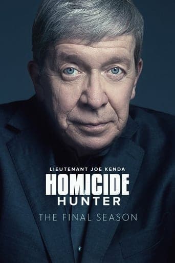 Homicide Hunter: Lt Joe Kenda poster - Find streaming availability