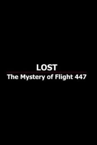 Lost: The Mystery of Flight 447 poster - Find streaming availability