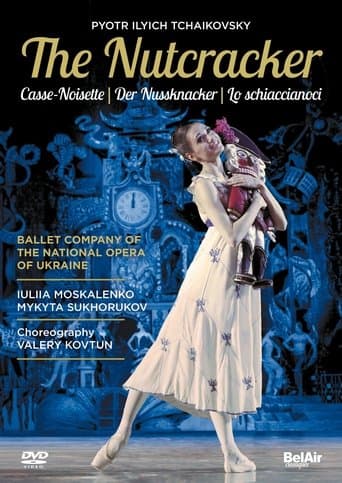 The Nutcracker (National Opera of Ukraine Ballet) poster - Find streaming availability