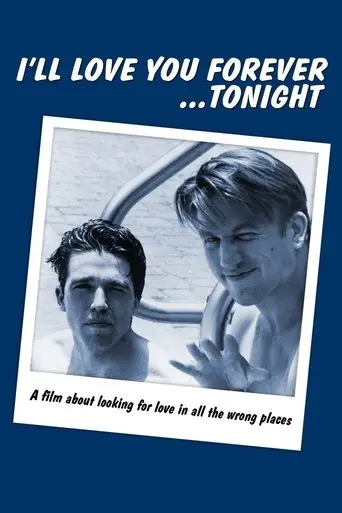 I'll Love You Forever... Tonight poster - Find streaming availability