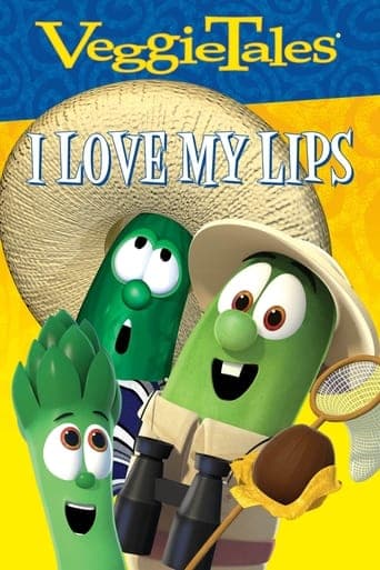 VeggieTales Sing Alongs: I Love My Lips poster - Find streaming availability