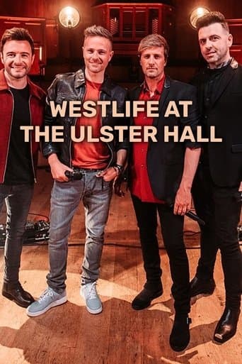 Westlife at the Ulster Hall poster - Find streaming availability